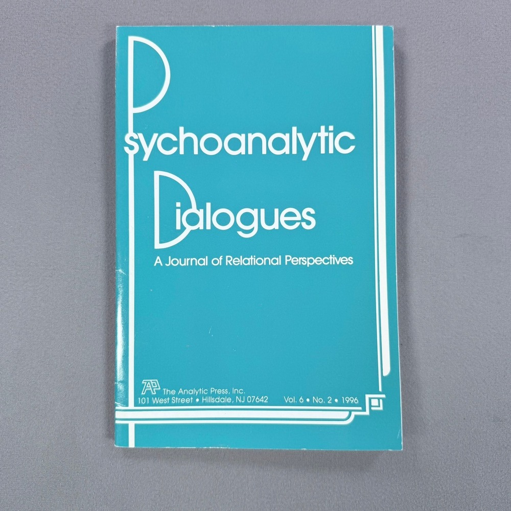 Stephen Mitchell Psychoanalytic Dialogues Vol 6 No 2 Paperback 1996 Psychology